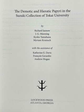 The Demotic and Hieratic Papyri in the Suzuki Collection of Tokai University