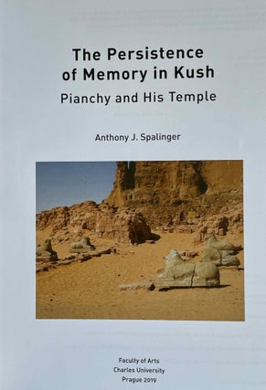 The Persistence of Memory in Kush. Pianchy and his Temple.[newline]M9097-01.jpeg