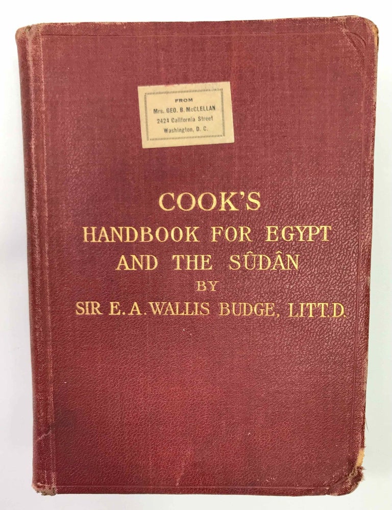 Item #M9119 Cook's handbook for Egypt and the Egyptian S&ucirc;d&acirc;n. With chapters on Egyptian archaeology. BUDGE Ernest Alfred Wallis.[newline]M9119-00.jpeg