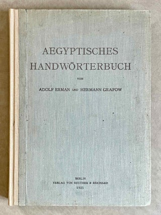 Item #M9126 Aegyptisches Handwörterbuch. ERMAN Adolf - GRAPOW Hermann[newline]M9126-00.jpeg