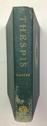 Item #M9130 Thespis. Ritual, Myth, and Drama in the Ancient Near East. GASTER Theodor Herzl