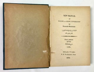Item #M9136 New manual of English and Arabic conversation. NAKHLAH Yacoub[newline]M9136-00.jpeg