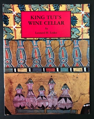 Item #M9156 King Tut's Wine Cellar. LESKO Leonard H