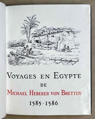 Voyages en Egypte de Michael Heberer von Bretten. 1585-1586.[newline]M9174-02.jpeg