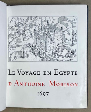 Le voyage en Egypte d'Anthoine Morison. 1697.[newline]M9176-02.jpeg
