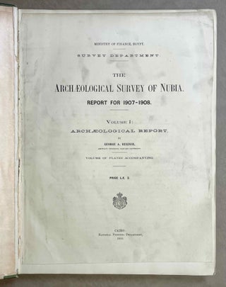 The archaeological survey of Nubia. Report for 1907-1908. Vol. I,1: Archaeological Report, by George A. Reisner. Vol. I,2: Plates and plans accompanying volume I. Volume II,1: Report on the human remains, by G. Elliot Smith and F. Wood Jones. Vol. II,2: Plates accompanying volume II. Vol. III,1: Report for 1908-1909. Vol. I, part I: Report on the work of the season 1908-1909; part II: Catalogue of graves and their contents, by C.M. Firth. Vol. III,2: Plates and plans accompanying volume I. Vol. IV: Report for 1909-1910, by C.M. Firth. Vol. V: Report for 1910-1911, by C.M. Firth. (complete set)[newline]M9178-03.jpeg