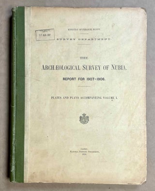 The archaeological survey of Nubia. Report for 1907-1908. Vol. I,1: Archaeological Report, by George A. Reisner. Vol. I,2: Plates and plans accompanying volume I. Volume II,1: Report on the human remains, by G. Elliot Smith and F. Wood Jones. Vol. II,2: Plates accompanying volume II. Vol. III,1: Report for 1908-1909. Vol. I, part I: Report on the work of the season 1908-1909; part II: Catalogue of graves and their contents, by C.M. Firth. Vol. III,2: Plates and plans accompanying volume I. Vol. IV: Report for 1909-1910, by C.M. Firth. Vol. V: Report for 1910-1911, by C.M. Firth. (complete set)[newline]M9178-16.jpeg