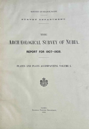 The archaeological survey of Nubia. Report for 1907-1908. Vol. I,1: Archaeological Report, by George A. Reisner. Vol. I,2: Plates and plans accompanying volume I. Volume II,1: Report on the human remains, by G. Elliot Smith and F. Wood Jones. Vol. II,2: Plates accompanying volume II. Vol. III,1: Report for 1908-1909. Vol. I, part I: Report on the work of the season 1908-1909; part II: Catalogue of graves and their contents, by C.M. Firth. Vol. III,2: Plates and plans accompanying volume I. Vol. IV: Report for 1909-1910, by C.M. Firth. Vol. V: Report for 1910-1911, by C.M. Firth. (complete set)[newline]M9178-17.jpeg