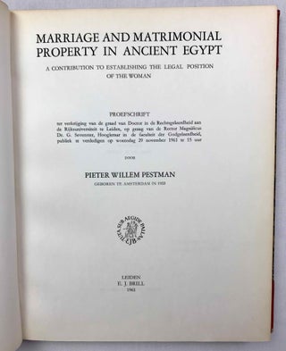 Marriage and matrimonial property in ancient Egypt. A contribution to establishing the legal position of the woman. Proefschrift. Marriage and matrimonial property in ancient Egypt: Indexes.