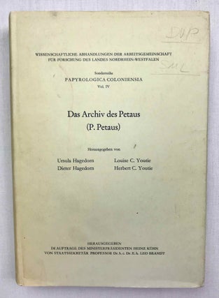 Item #M9198 Das Archiv des Petaus (P. Petaus). HAGEDORN Ursula