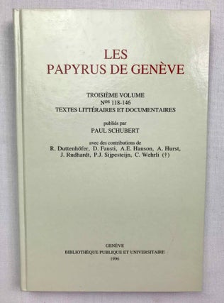 Item #M9199 Les papyrus de Genève. Vol. III: Nos 118-146: Textes littéraires et documentaires....[newline]M9199-00.jpeg