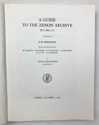 A Guide to the Zenon Archive. A. Chapters I-X: Lists and Surveys. B. Chapters XI-XXI: Indexes and Maps (complete set)