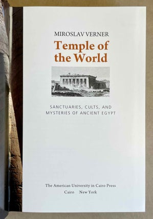 Temple of the World. Sanctuaries, Cults, and Mysteries of Ancient Egypt.[newline]M9251-01.jpeg