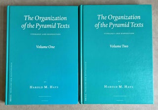 Item #M9264 The Organization of the Pyramid Texts. Typologie and Disposition. HAYS Harold M[newline]M9264-00.jpeg