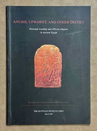 Item #M9271a Anubis, Upwawet, and other deities. Personal worship and official religion in...[newline]M9271a-00.jpeg