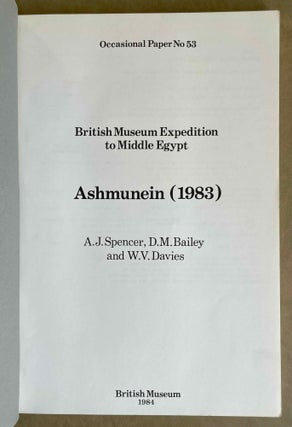 British Museum Expedition to Middle Egypt. Ashmunein (1983).