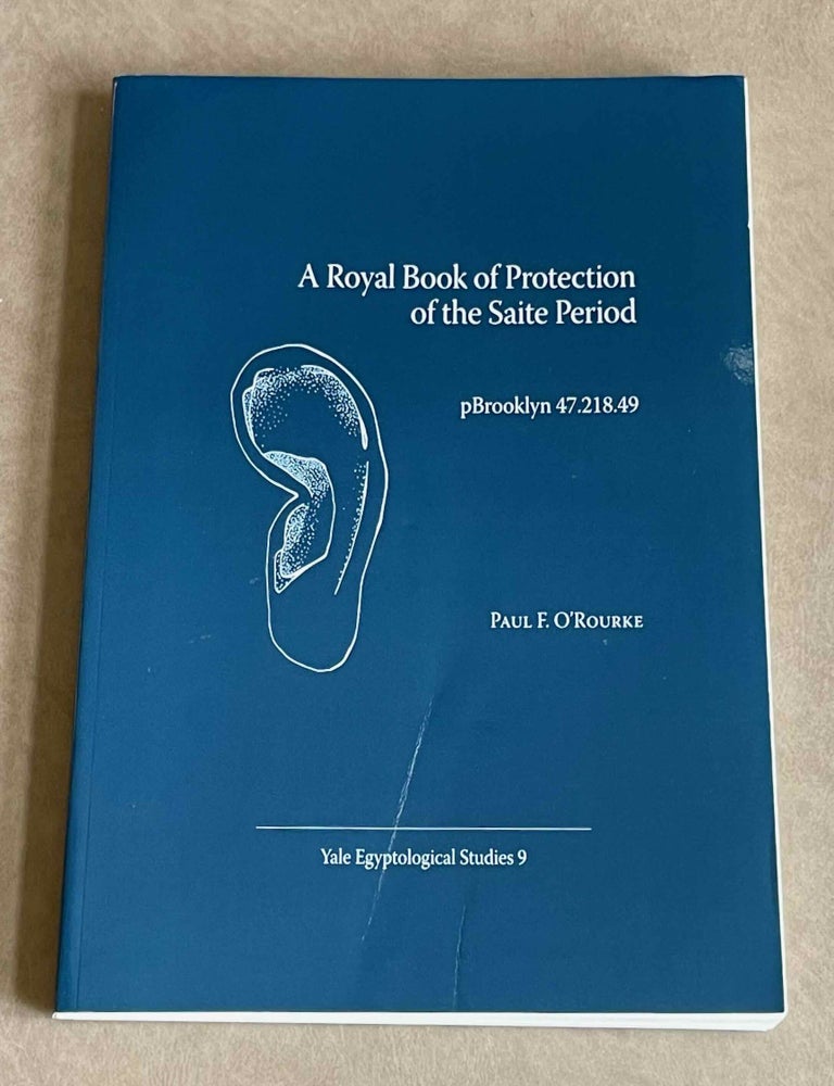 Item #M9273 A royal book of protection of the Saite period. pBrooklyn 47.218.49. O'ROURKE Paul F.[newline]M9273-00.jpeg
