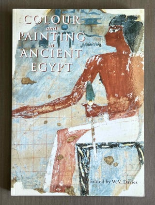 Item #M9278a Colour and painting in ancient Egypt. DAVIES William Vivian[newline]M9278a-00.jpeg