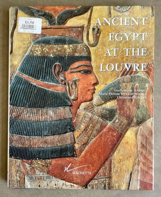 Item #M9283 Ancient Egypt at The Louvre. AAF - Museum - Louvre - ANDREU Guillemette -...[newline]M9283-00.jpeg