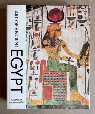 Item #M9289 Art of Ancient Egypt. MICHALOWSKI Kazimierz[newline]M9289-00.jpeg