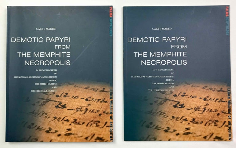 Item #M9290 Demotic Papyri from the Memphite Necropolis In the Collections of the National Museum of Antiquities in Leiden, the British Museum and the Hermitage Museum. Vol. I: Text. Vol. II: Plates (complete set). MARTIN Cary J.[newline]M9290-00.jpeg