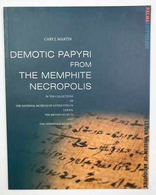 Demotic Papyri from the Memphite Necropolis In the Collections of the National Museum of Antiquities in Leiden, the British Museum and the Hermitage Museum. Vol. I: Text. Vol. II: Plates (complete set)[newline]M9290-13.jpeg