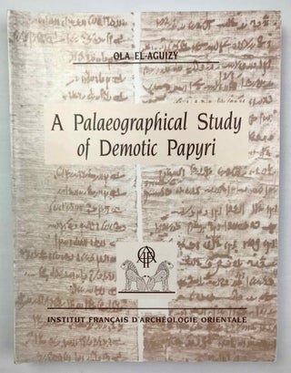 Item #M9314 A Palaeographical Study of Demotic Papyri in the Cairo Museum from the Reign of King...[newline]M9314-00.jpeg