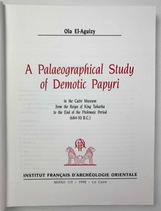 A Palaeographical Study of Demotic Papyri in the Cairo Museum from the Reign of King Taharka to the End of the Ptolemaic Period (684-30 B.C.)[newline]M9314-02.jpeg