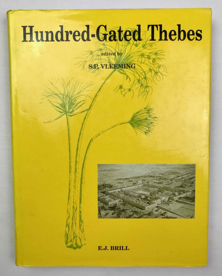 Item #M9316 Hundred-Gated Thebes. Acts of a Colloquium on Thebes and the Theban Area in the Graeco-Roman Period. VLEEMING Sven Peter.[newline]M9316-00.jpeg