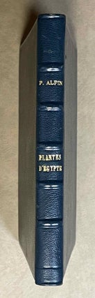 Item #M9337 Plantes d'Egypte. 1581-1584. ALPIN Prosper