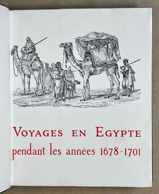 Voyages en Egypte pendant les années 1678-1701. Ellis VERYARD - Joseph PITTS - John OVINGTON - Robert HUNTINGTON - Charles-Jacques PONCET - William DANIEL.[newline]M9339-02.jpeg