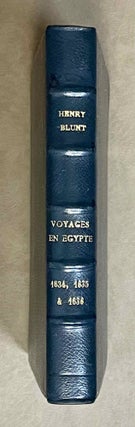 Item #M9342 Voyages en Egypte des années 1634, 1635 & 1636. BLUNT Henry - ALBERT Jacques -...[newline]M9342-00.jpeg