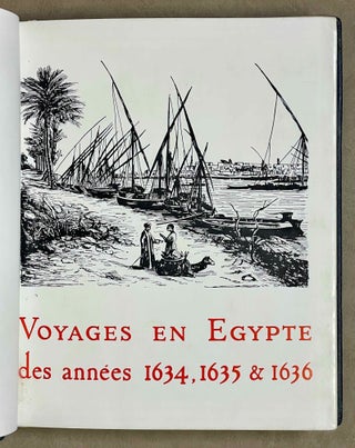 Voyages en Egypte des années 1634, 1635 & 1636
