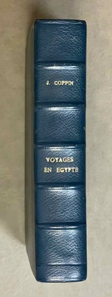 Item #M9348 Voyages en Egypte de Jean Coppin. 1638-1639. 1643-1646. COPPIN Philippe