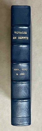 Item #M9349 Voyages en Egypte des années 1589, 1590 & 1591. VILLAMONT - SOMMER Jan -...