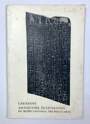 Item #M9351 Musée cantonal des beaux-arts. Antiquités égyptiennes de la collection du Dr...[newline]M9351-00.jpeg