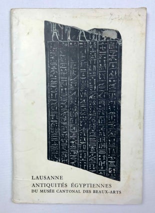 Item #M9351 Musée cantonal des beaux-arts. Antiquités égyptiennes de la collection du Dr...