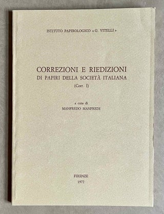 Item #M9373 Correzioni e riedizioni di papiri della Società italiana (Corr. I). MANFREDI Manfredo