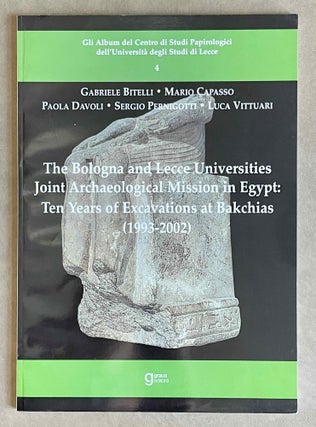 Item #M9388 The Bologna and Lecce universities joint archaeological mission in Egypt. Ten years...[newline]M9388-00.jpeg