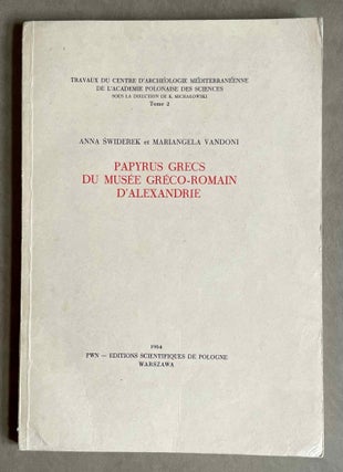 Item #M9390 Papyrus grecs du musée gréco-romain d'Alexandrie (Papirusy greckie z Muzeum...