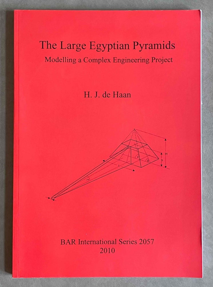 Item #M9409 The large Egyptian Pyramids. Modelling a complex engineering project. HAAN Hendrik Jan, de.[newline]M9409-00.jpeg