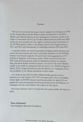 The Western wadis of the Theban necropolis. A re-examination of the Western wadis of the Theban necropolis. By the joint-mission of the Cambridge Expedition to the Valley of the Kings and The New Kingdom Research Foundation 2013-2014.