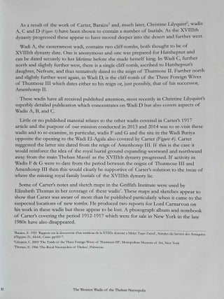 The Western wadis of the Theban necropolis. A re-examination of the Western wadis of the Theban necropolis. By the joint-mission of the Cambridge Expedition to the Valley of the Kings and The New Kingdom Research Foundation 2013-2014.