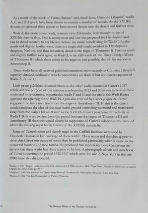 The Western wadis of the Theban necropolis. A re-examination of the Western wadis of the Theban necropolis. By the joint-mission of the Cambridge Expedition to the Valley of the Kings and The New Kingdom Research Foundation 2013-2014.