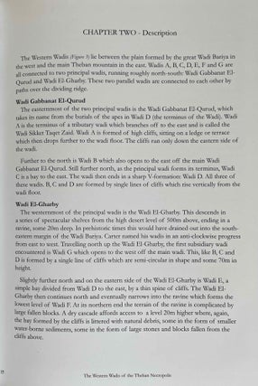 The Western wadis of the Theban necropolis. A re-examination of the Western wadis of the Theban necropolis. By the joint-mission of the Cambridge Expedition to the Valley of the Kings and The New Kingdom Research Foundation 2013-2014.