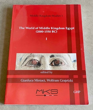 Item #M9420 The world of Middle Kingdom Egypt (2000-1550 BC). Contributions on archaeology, art,...[newline]M9420-00.jpeg