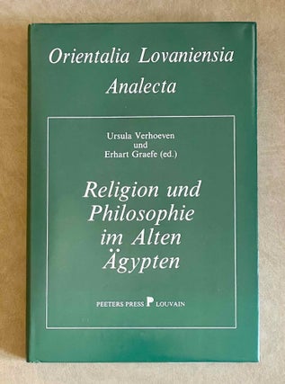 Item #M9451a Religion und Philosophie im Alten Agypten. Festgabe fur Philippe Derchain zu Seinem...
