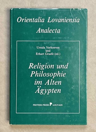 Item #M9451d Religion und Philosophie im Alten Agypten. Festgabe fur Philippe Derchain zu Seinem...