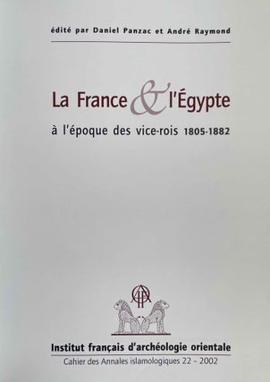 La France & l'Egypte à l'époque des vice-rois, 1805-1882[newline]M9461-01.jpeg