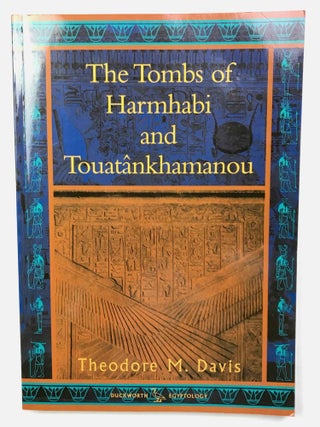 Set of 6 titles in 5 volumes: 1) The tomb of Hatshopsitu. 2) The tombs of Harmhabi and Touatankhamanou. 3) The tomb of Thoutmosis IV. 4) The tomb of Siphtah, with The tomb of Queen Tiyi. 5) The royal Mummies.
